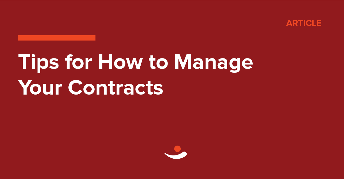 Tips for how to manage your contracts